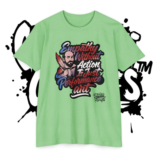 Empathy Without Action Is Just Performance Art