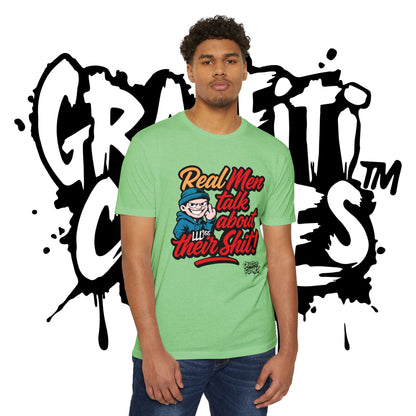 T-Shirt — "Real Men Talk About Their Shit" Bold Graphic Tee (Graffiti Clothes)