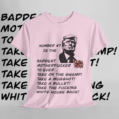 Donald Trump Number 47 Shirt Graffiti Bangers Baddest ….