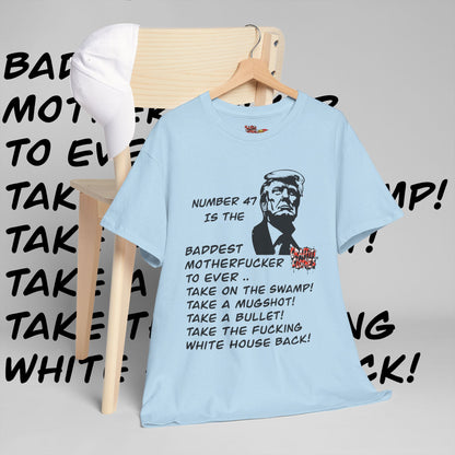 Donald Trump Number 47 Shirt Graffiti Bangers Baddest ….