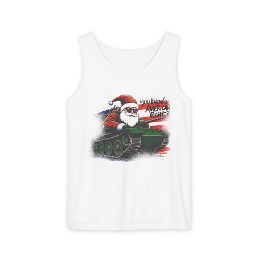 Santa Tank Top — 'YOU KNOW I’M AMERICAN RIGHT?' Military Holiday Graphic Tank
