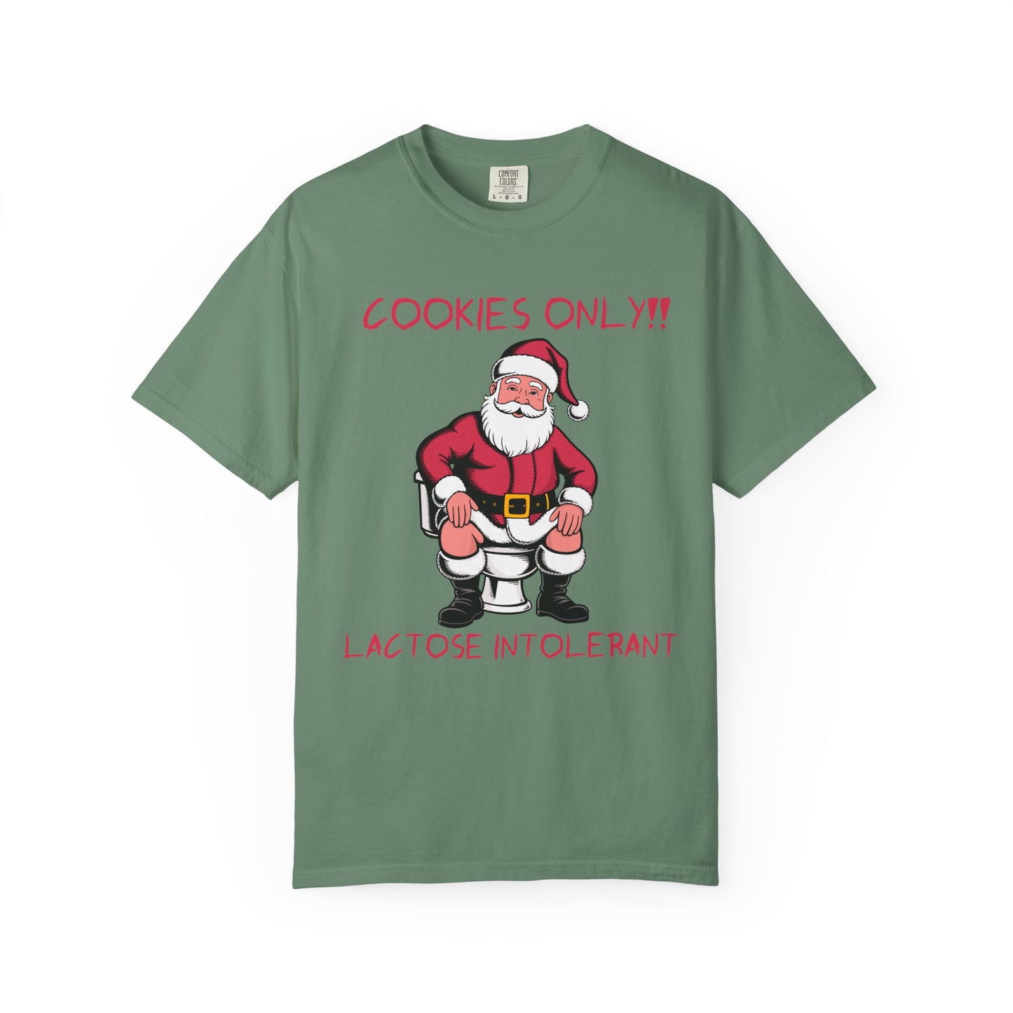 Christmas T-Shirt — Funny Santa “Cookies Only!! Lactose Intolerant” Holiday Tee