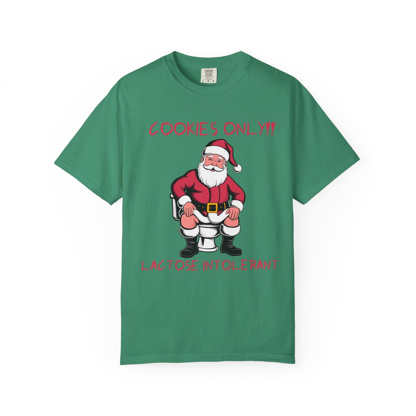 Christmas T-Shirt — Funny Santa “Cookies Only!! Lactose Intolerant” Holiday Tee