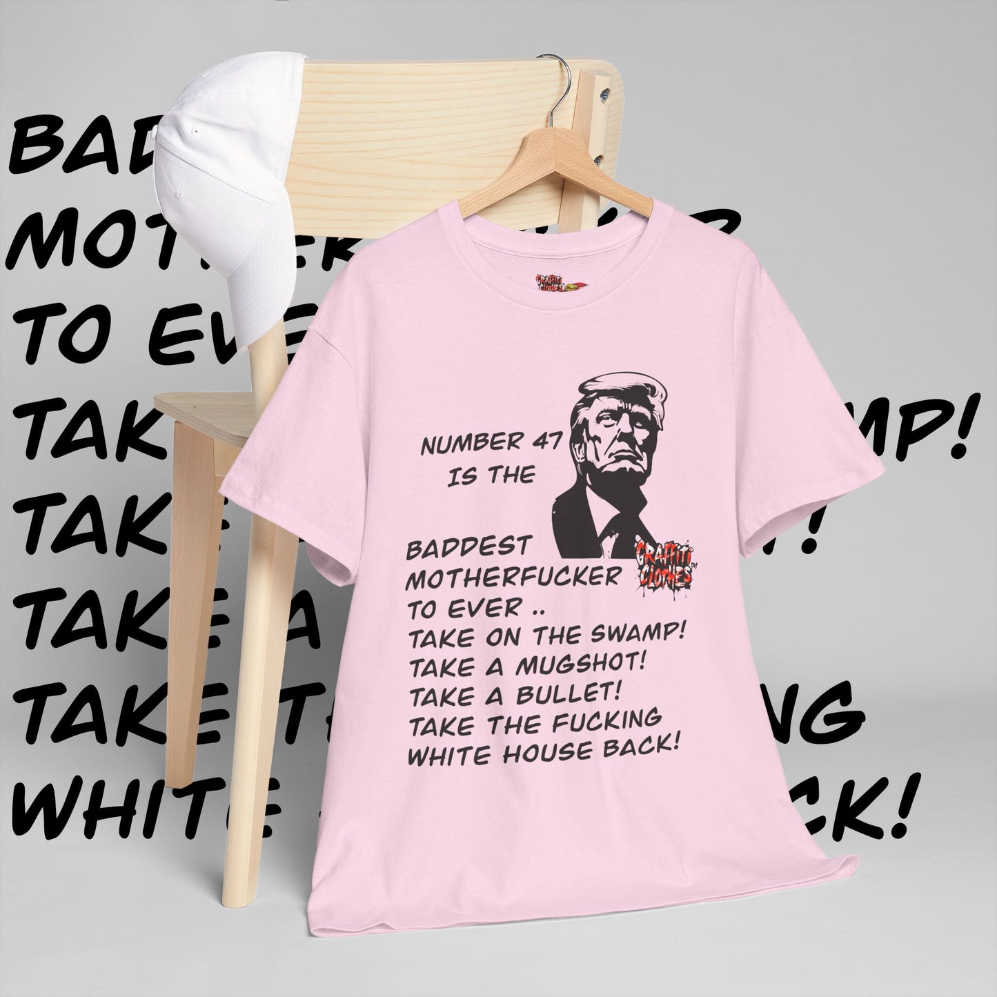 Donald Trump Number 47 Shirt Graffiti Bangers Baddest ….