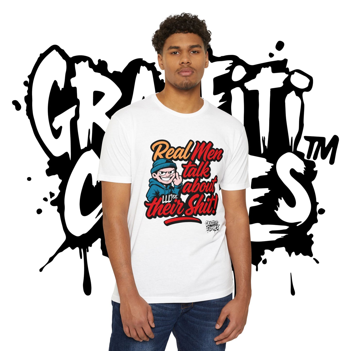 T-Shirt — "Real Men Talk About Their Shit" Bold Graphic Tee (Graffiti Clothes)