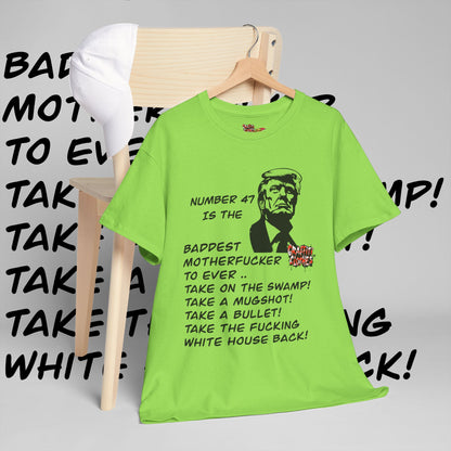 Donald Trump Number 47 Shirt Graffiti Bangers Baddest ….