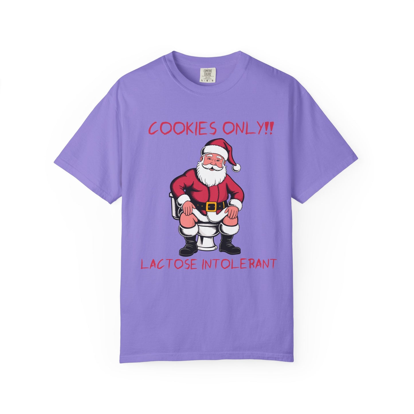 Christmas T-Shirt — Funny Santa “Cookies Only!! Lactose Intolerant” Holiday Tee