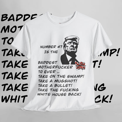 Donald Trump Number 47 Shirt Graffiti Bangers Baddest ….