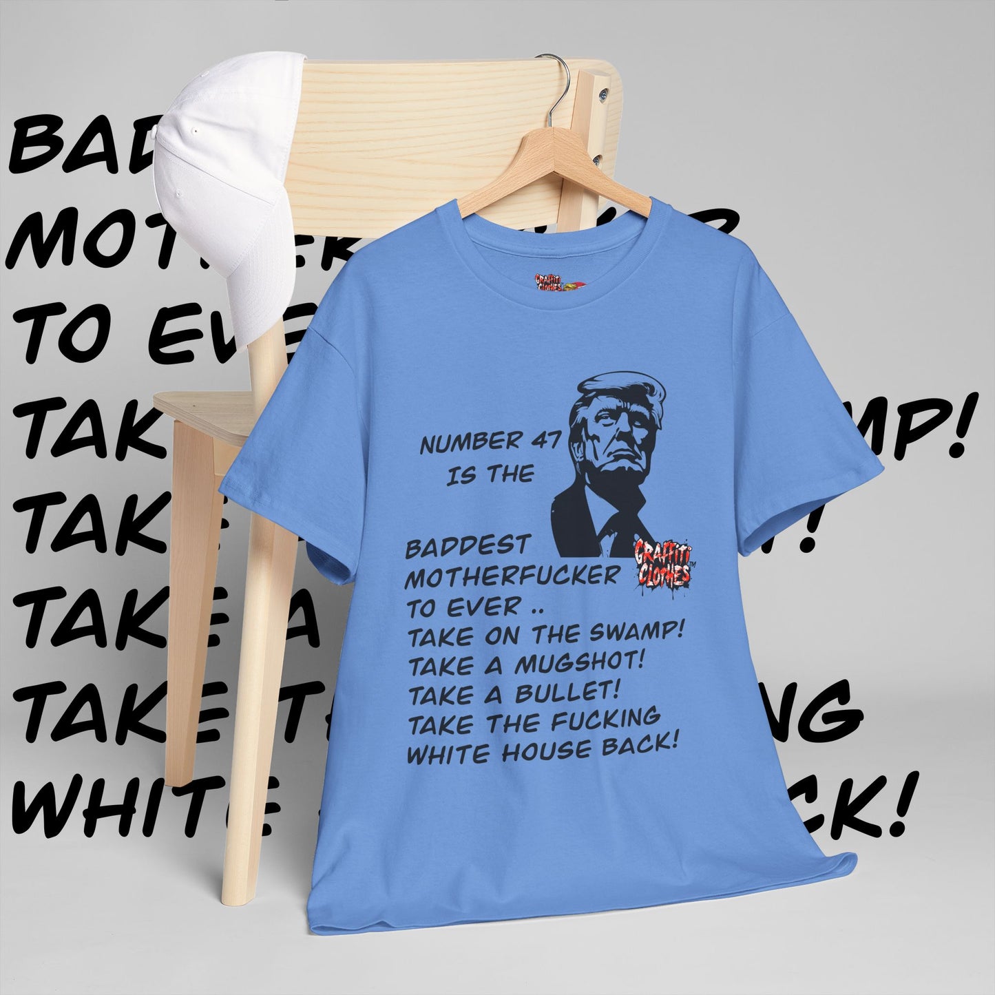 Donald Trump Number 47 Shirt Graffiti Bangers Baddest ….