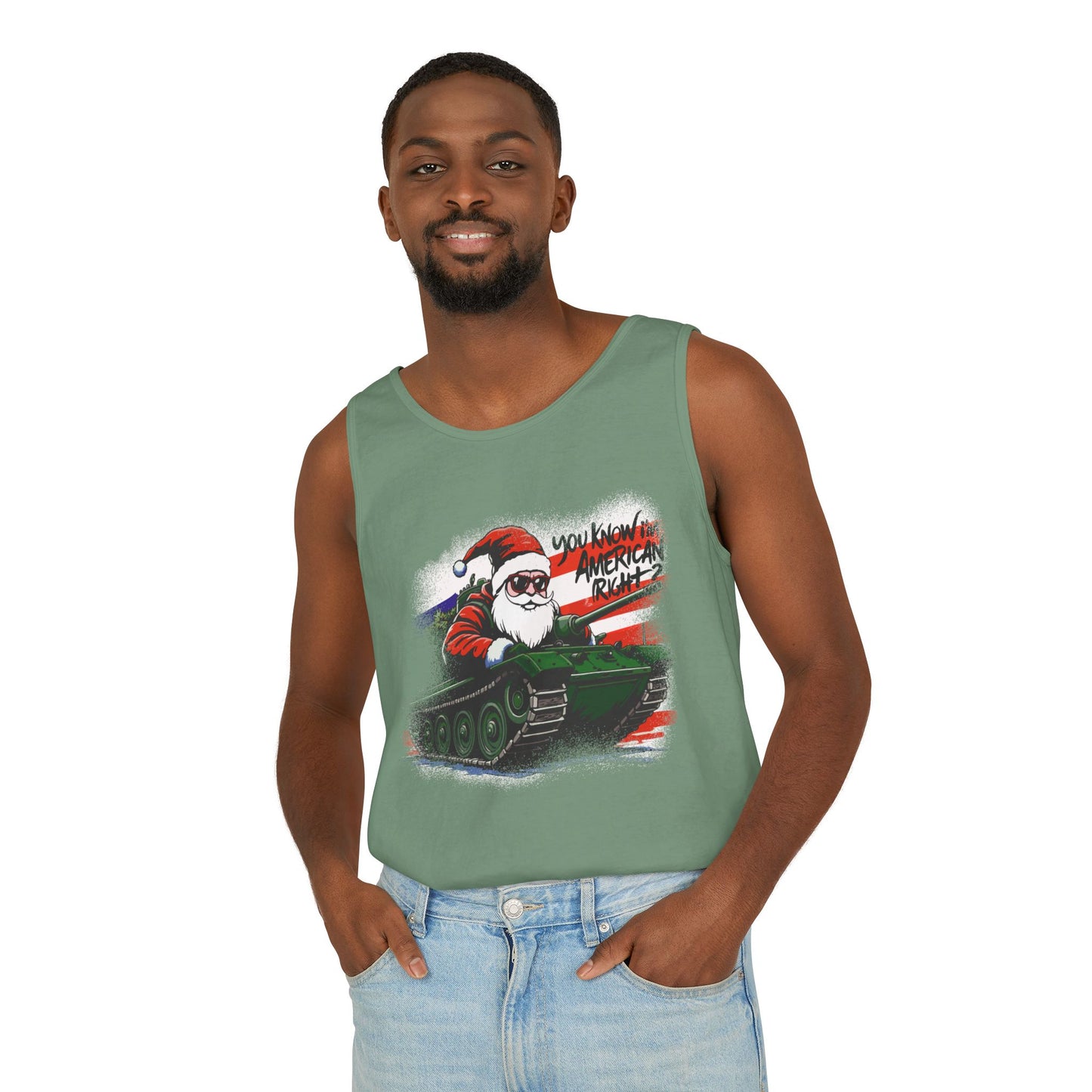 Santa Tank Top — 'YOU KNOW I’M AMERICAN RIGHT?' Military Holiday Graphic Tank